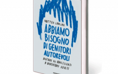 Abbiamo bisogno di genitori autorevoli: terza ristampa