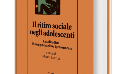 Quarta ristampa – Il ritiro sociale negli adolescenti: la solitudine di una generazione iperconnessa