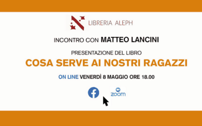 Presentazione webinar “Cosa serve ai nostri ragazzi?”