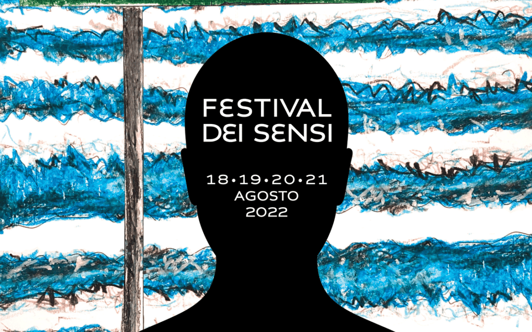 Festival dei sensi – … Lontano dalla strada!