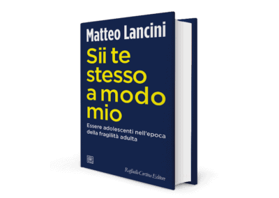 Sii te stesso a modo mio. Essere adolescenti nell’epoca della fragilità adulta (2023)