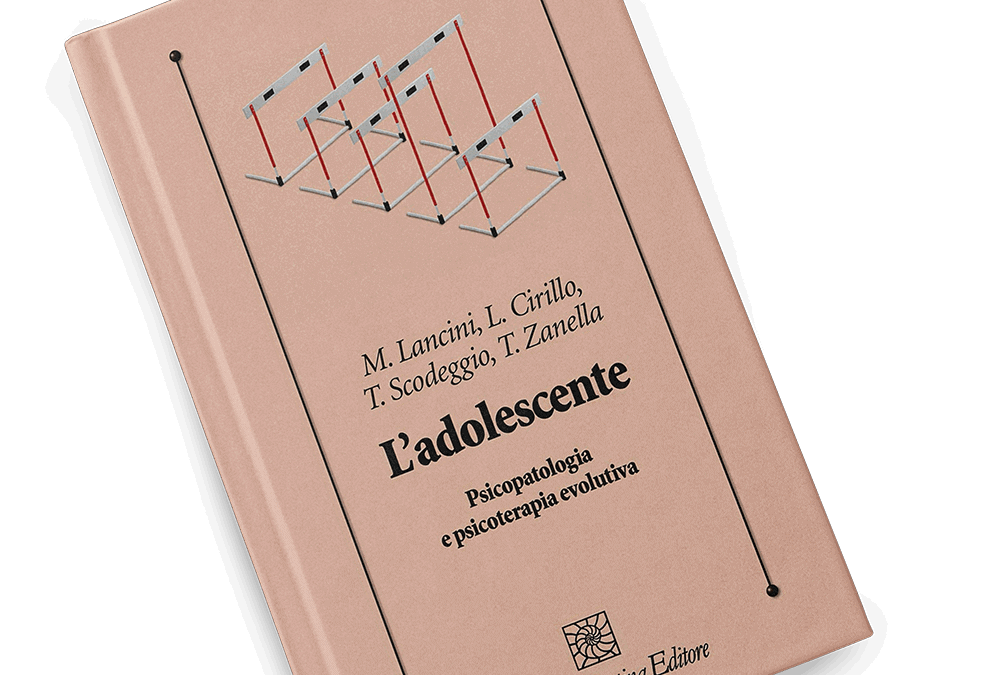 L’adolescente. Psicopatologia e psicoterapia evolutiva